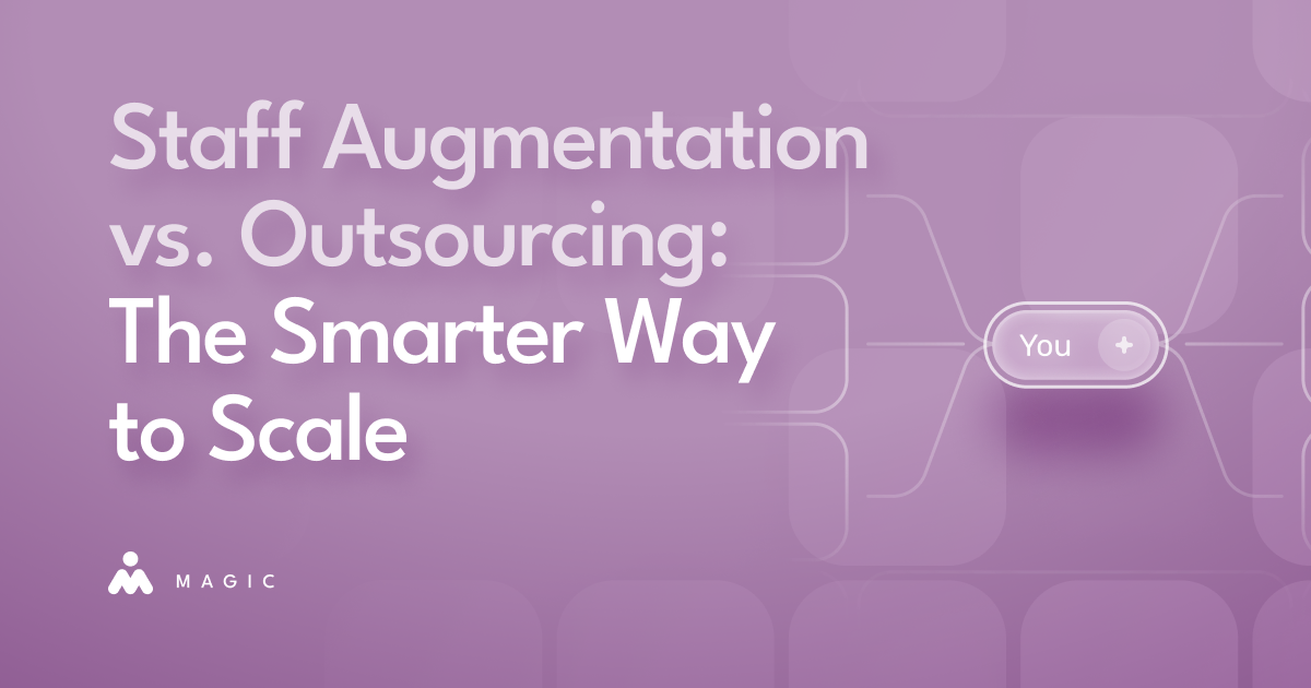 Staff Augmentation vs. Outsourcing